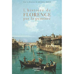 L'histoire de Florence par la peinture
