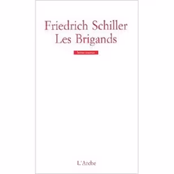 L'Arche LES BRIGANDS, Français, Livre broché