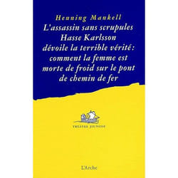L’assassin sans scrupules Hasse Karlsson dévoile la terrible vérité : comment la femme est morte de froid sur le pont de chemin de fer