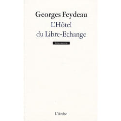 L'Hôtel du Libre-Échange