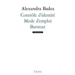 Contrôle d’identité / Mode d’emploi / Burnout