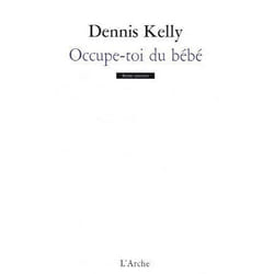 Occupe-toi du bébé