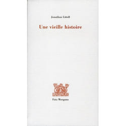 Une vieille histoire