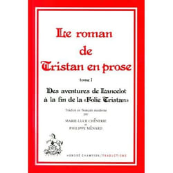 Le roman de Tristan en prose t.1 - des aventures de Lancelot à la fin de la « folie Tristan »