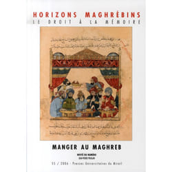 ISBN Revue Horizons Maghrebins T.55; Manger Au Maghreb livre histoire Français Livre broché