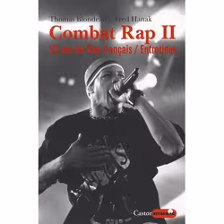 ISBN Combat Rap T.2; 20 Ans De Rap Francais, Musique, Français, Livre broché
