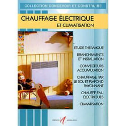 Chauffage éléctrique et climatisation - étude thermique, branchements et installation, convecteurs accumulation, chauffage par la sol et plafond rayonnant, chauufe-eau électriques, climatisation