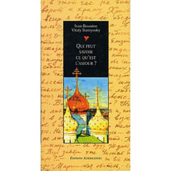 Qui peut savoir ce qu'est l'amour ?