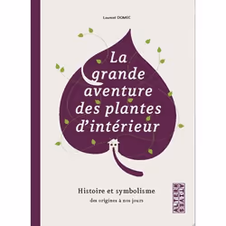 ISBN La grande aventure des plantes d'intérieur, Français, 144 pages