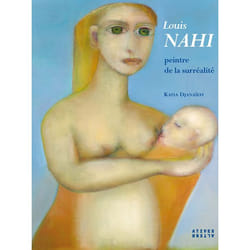 Louis nahi - peintre de la surréalité