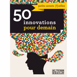 ISBN 50 innovations pour demain, Français, 128 pages