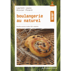 Boulangerie au naturel - recettes sucrées et salées, 100% végétal