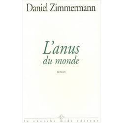 L'anus du monde