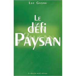 Le défi paysan
