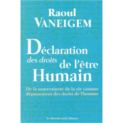 Déclaration universelle des droits de l'être humain