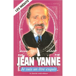 Je suis un être exquis