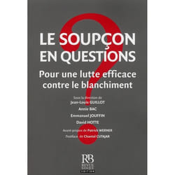 Le soupçon en questions