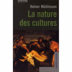 ISBN La Nature Des Cultures, philosophie, Français, Livre broché