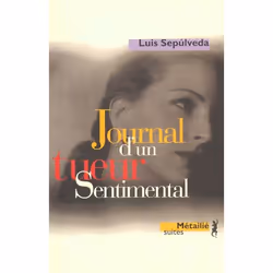 ISBN Journal D'Un Tueur Sentimental, Romance, Français, Livre broché