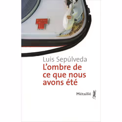 ISBN L'Ombre De Ce Que Nous Avons Ete, Littérature, Français, Livre broché
