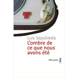 L'Ombre de ce que nous avons été
