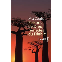 Poisons de Dieu, remèdes du Diable