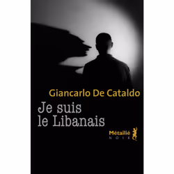 Métailié JE SUIS LE LIBANAIS, Français, Livre broché, 132 pages