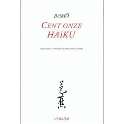 Editions Verdier CENT ONZE HAIKU livre Français Livre broché