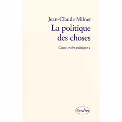 ISBN Court Traite T.1; La Politique Des Choses, philosophie, Français