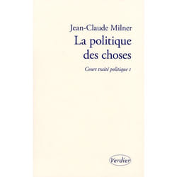 La politique des choses