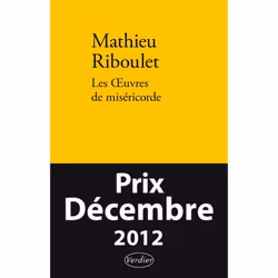 ISBN Les Oeuvres De Misericorde, Romance, Français, Livre broché