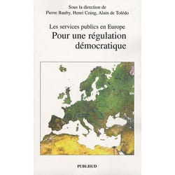 ISBN Les Services Publics En Europe. Pour Une Regulation Democratique