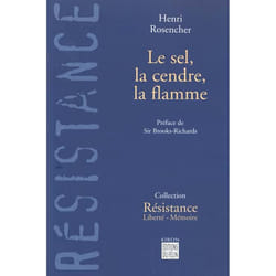 Le sel, la cendre, la flamme