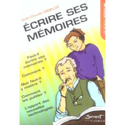 Ecrire ses mémoires