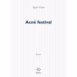 ISBN Acne Festival, Romance, Français, Livre broché