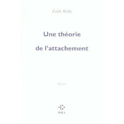 Une théorie de l'attachement