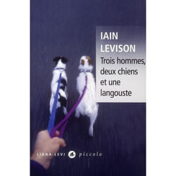 Trois hommes, deux chiens et une langouste