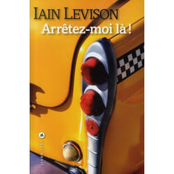 Arrêtez-moi là !