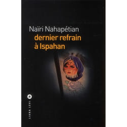 Dernier refrain à Ispahan