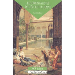 Les orientalistes de l'école italienne