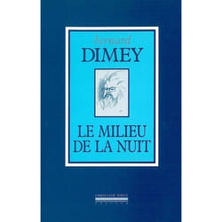 Le Milieu de la Nuit