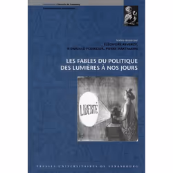 ISBN Les Fables Du Politique Des Lumieres A Nos Jours, fiction litéraire, Français