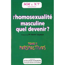 L'Homosexualité masculine, quel devenir ?