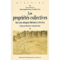 Les propriétés collectives - face aux attaques libérales (1750-1920) - Europe occidentale et Amérique latine