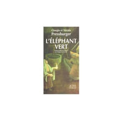 Elephant vert (l')