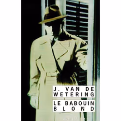 ISBN Le Babouin Blond, Thrillers, Français, Livre broché