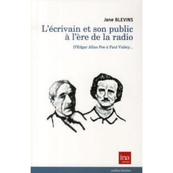 Ecrivain et son Public a l'Ere de la Radio