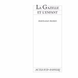 ISBN La gazelle et l'enfant, Français, 56 pages