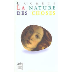 Nature des choses (la)