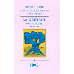 La Gestalt, une thérapie du contact